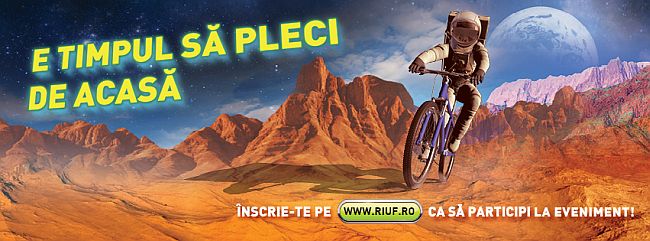 riuf_2013_e timpul sa pleci de acasa
